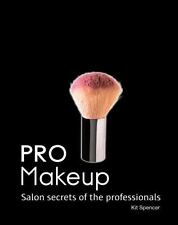 Pro Makeup: Salon Secrets of the Professionals by Kit Spencer comprar usado  Enviando para Brazil