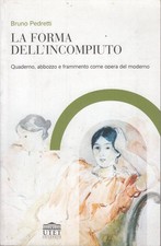 Forma dell incompiuto. usato  Italia