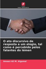 O ato discursivo de resposta a um elogio, tal como percepbido pelos falantes do I comprar usado  Enviando para Brazil
