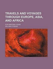 Travels and voyages d'occasion  Expédié en Belgium