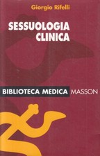 Sessuologia clinica giorgio usato  Parma