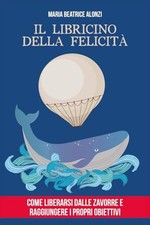 Libricino della felicità d'occasion  Expédié en Belgium
