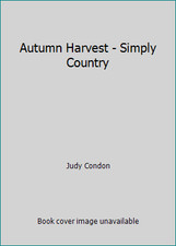 Autumn Harvest - Simply Country by Judy Condon comprar usado  Enviando para Brazil
