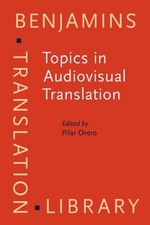 Topics in Audiovisual Translation (Benjamins Translation Library) comprar usado  Enviando para Brazil