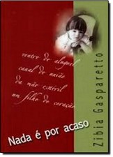 NADA E POR ACASO (EM PORTUGUES DO BRASIL) By Zibia Gasparetto **Excellent** comprar usado  Enviando para Brazil