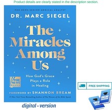 The Miracles Among Us: How God's Grace Plays ⚡ 2025 Dr. Marc Siegel ☄, usado comprar usado  Enviando para Brazil