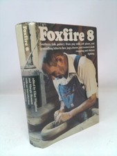 Foxfire eliot wigginton for sale  Aurora
