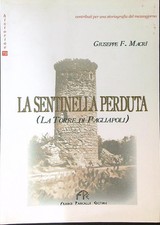 Sentinella perduta macri usato  Italia