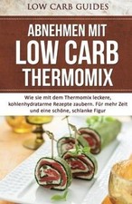 Abnehmen low carb gebraucht kaufen  Berlin