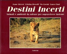 Destini incerti animali usato  Italia