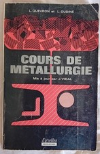 Livre cours métallurgie d'occasion  Chaumont-en-Vexin