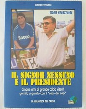 Signor nessuno presidente. usato  Quarrata