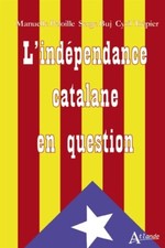 Independance catalane peloille d'occasion  France