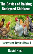 Basics raising backyard for sale  Jessup