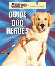 Guide dog heroes for sale  Montgomery