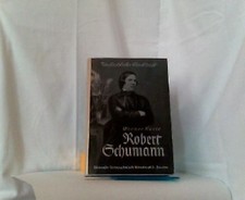 Robert schumann schumann gebraucht kaufen  Aarbergen