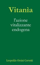 Orsini Corvetti - Vitana l'azione vitalizzante endogena - New paperb - S555z, usado comprar usado  Enviando para Brazil