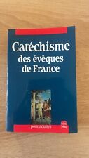 Livre catechisme eveques d'occasion  Pertuis