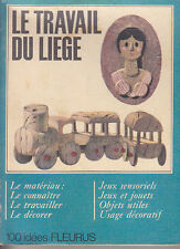 Travail liege 100 d'occasion  Grenoble-