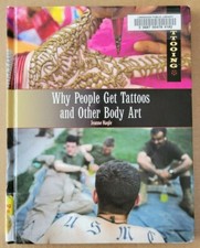 Why People Get Tattoos and Other Body Art by Jeanne Nagle (2012, Hardcover) segunda mano  Embacar hacia Mexico
