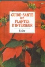 Guide sante plantes d'occasion Guide sante plantes d'occasion  France