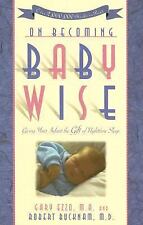 On Becoming Baby Wise: Giving Your Infant the Gift of Nighttime Sleep comprar usado  Enviando para Brazil