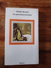 Ubaldo bertoli quarantasettesi usato  Milano