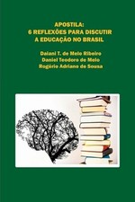 Apostila 6 Reflex es Para Discutir A Educa o No Brasil por Ribeiro Daiani Paperba comprar usado  Enviando para Brazil