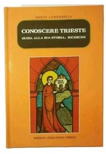 Libro conoscere trieste usato  Trieste