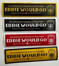 Eddie would sticker for sale  Irvine