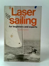 Usado, Laser Sailing for Beginners and Experts (Dick Tillman - 1975) (ID:57460) comprar usado  Enviando para Brazil