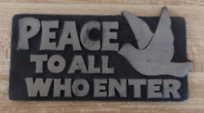 Peace enter metal for sale  Houston