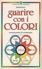 Guarire con colori. usato  Vejano