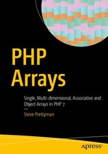 PHP Arrays: Single, Multi-dimensional, Associative and Object Arrays in PHP ... comprar usado  Enviando para Brazil
