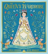 The Queen's Wardrobe: The Story of Queen Elizabeth... by Golding, Julia Hardback comprar usado  Enviando para Brazil