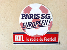 Autocollant rtl psg d'occasion  Francheville