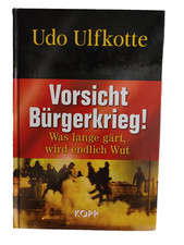 Vorsicht bürgerkrieg gärt gebraucht kaufen Vorsicht bürgerkrieg gärt gebraucht kaufen  Berlin