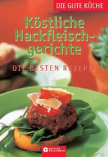 Köstliche hackfleischgerichte gebraucht kaufen  Berlin