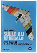Sulle ali dedalo. usato  Villarbasse