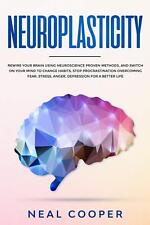 Neuroplasticity: Rewire Your Brain Using Neuroscience Proven Methods, and Sw... segunda mano  Embacar hacia Argentina