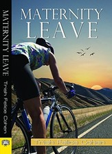 MATERNITY LEAVE By Trish Felice Cohen comprar usado  Enviando para Brazil