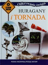 Odkrywanie ?wiata Huragany i tornada..., praca zbiorowa na sprzedaż  Wysyłka do Poland