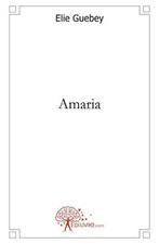 Amaria elie guebey d'occasion  France