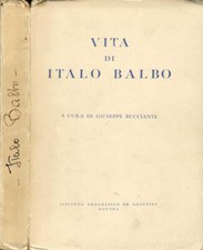 Vita italo balbo. usato  Italia