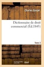Dictionnaire droit commercial. d'occasion  Expédié en Belgium