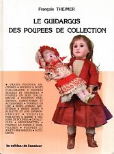 Guidargus poupées collection d'occasion  Crevin