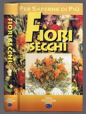 Fiori secchi giorgio usato  Carapelle