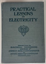 Practical Lessons in Electricity 1903 Batteries Wiring Current Armour Institute, usado comprar usado  Enviando para Brazil