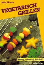 Vegetarisch grillen pfiffig gebraucht kaufen  Deutschland