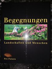 Begegnungen landschaften mensc gebraucht kaufen  Landensberg